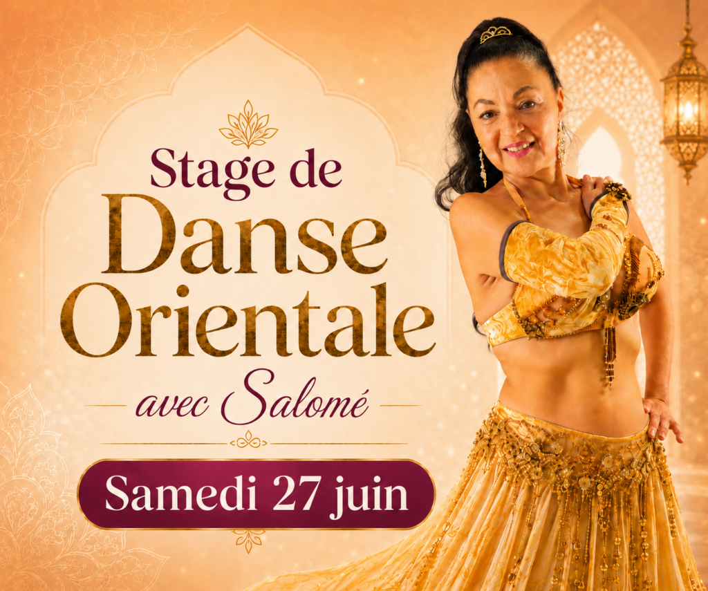 Stage de danse orientale avec Salomé